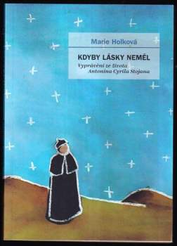 Kdyby lásky neměl