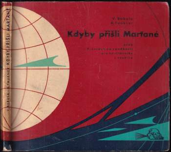 Kdyby přišli Marťané, aneb, Průvodce po zeměkouli pro návštěvníky z vesmíru