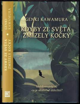 Genki Kawamura: Kdyby ze světa zmizely kočky