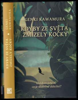 Kdyby ze světa zmizely kočky