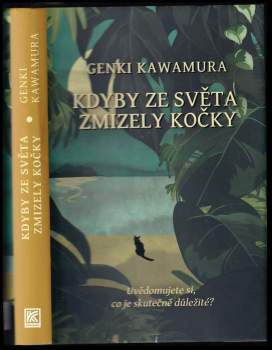 Genki Kawamura: Kdyby ze světa zmizely kočky