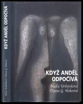 Naďa Urbánková: Když anděl odpočívá