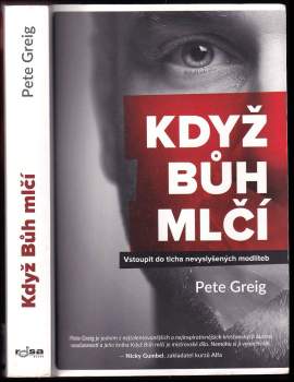 Pete Greig: Když Bůh mlčí