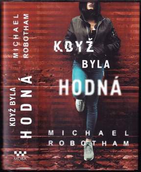 Když byla hodná