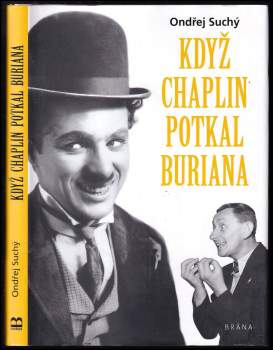 Ondřej Suchý: Když Chaplin potkal Buriana