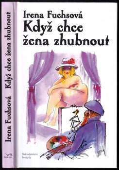 Když chce žena zhubnout