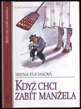 Když chci zabít manžela