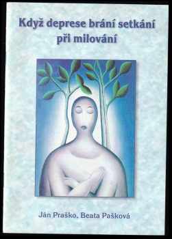 Když deprese brání setkání při milování
