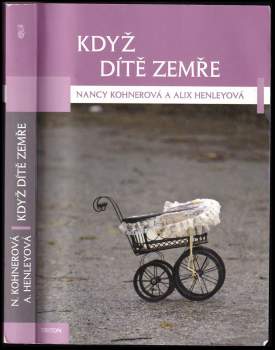 Nancy Kohner: Když dítě zemře