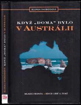 Když "doma" bylo v Austrálii