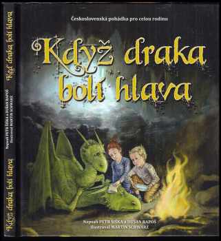 Petr Šiška: Když/keď draka bolí hlava