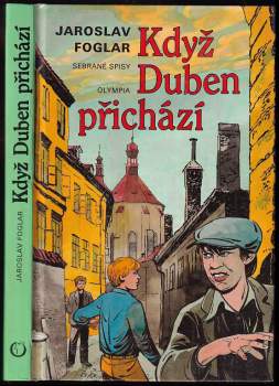 Jaroslav Foglar: Když Duben přichází