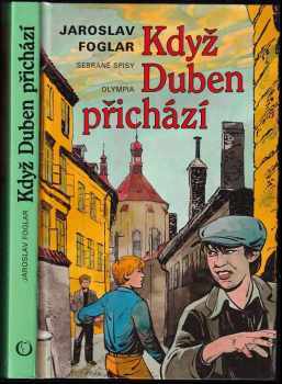 Když Duben přichází - Jaroslav Foglar (2007, Olympia) - ID: 1146737