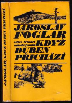 Jaroslav Foglar: Když duben přichází