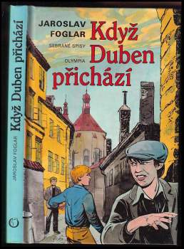 Jaroslav Foglar: Když Duben přichází