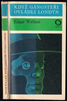 Edgar Wallace: Když gangsteři ovládli Londýn