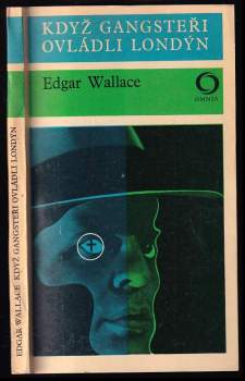 Když gangsteři ovládli Londýn - Edgar Wallace (1971, Svoboda) - ID: 767196