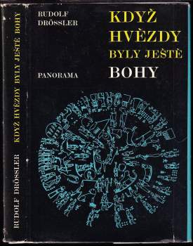 Rudolf Drößler: Když hvězdy byly ještě bohy