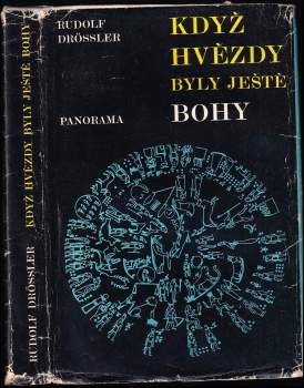 Rudolf Drößler: Když hvězdy byly ještě bohy