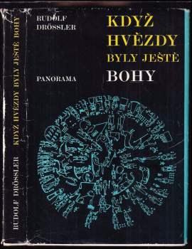 Rudolf Drößler: Když hvězdy byly ještě bohy