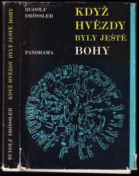 Rudolf Drößler: Když hvězdy byly ještě bohy
