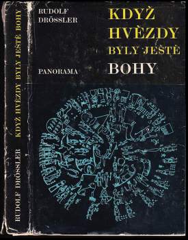 Rudolf Drößler: Když hvězdy byly ještě bohy