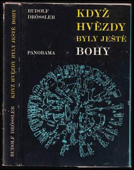 Rudolf Drößler: Když hvězdy byly ještě bohy
