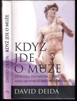 David Deida: Když jde o muže