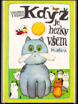 Když je hezky všem