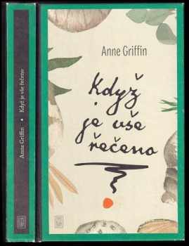 Anne Griffin: Když je vše řečeno