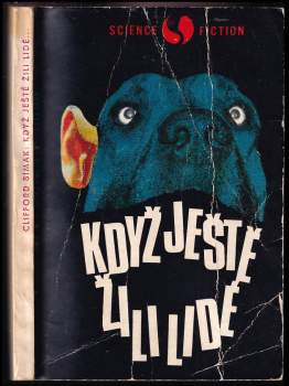 Když ještě žili lidé