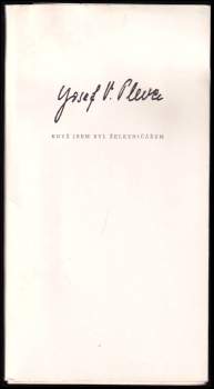 Josef Věromír Pleva: Když jsem byl železničářem