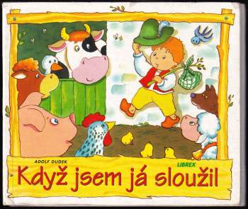 Když jsem já sloužil