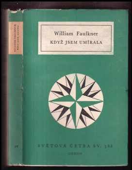 William Faulkner: Když jsem umírala