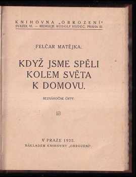 František Matějka: Když jsme spěli kolem světa k domovu