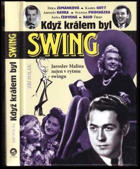 Jiří Polák: Když králem byl swing