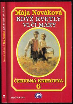 Když kvetly vlčí máky