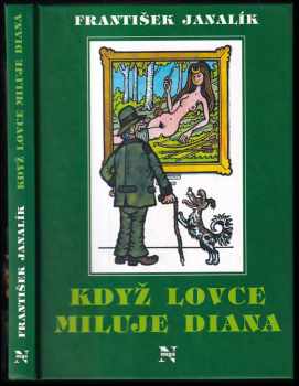 Když lovce miluje Diana