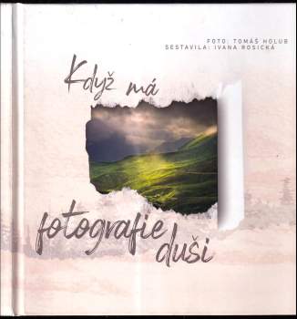 Když má fotografie duši