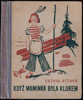 Když maminka byla klukem