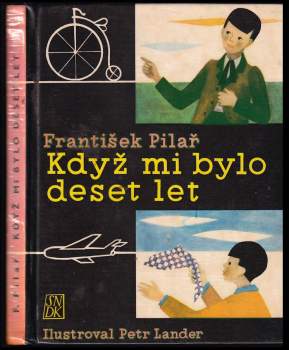 Když mi bylo deset let
