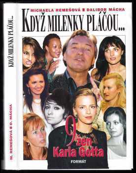 Michaela Remešová: Když milenky pláčou-