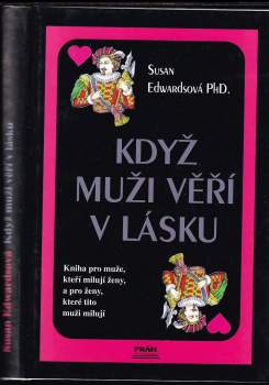 Když muži věří v lásku