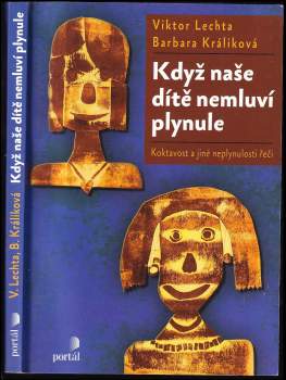 Když naše dítě nemluví plynule