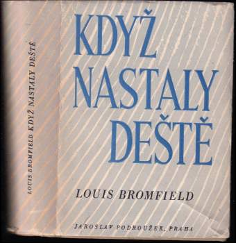 Louis Bromfield: Když nastaly deště
