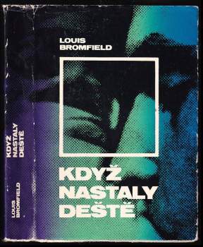Louis Bromfield: Když nastaly deště