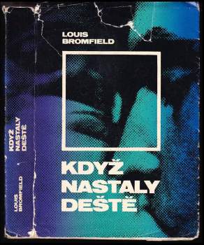 Louis Bromfield: Když nastaly deště