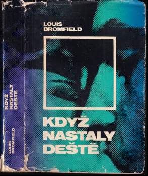 Louis Bromfield: Když nastaly deště