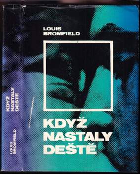 Louis Bromfield: Když nastaly deště