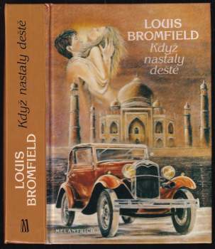 Louis Bromfield: Když nastaly deště